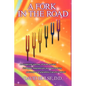 A Fork In the Road: An inspiring journey of how ancient Solfeggio frequencies are empowering personal and planetary transformation! - Paperback