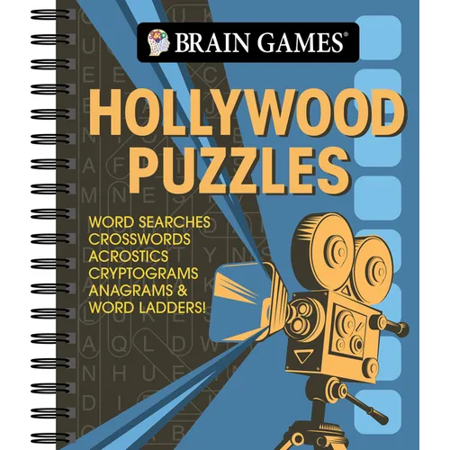 Brain Games - Hollywood Puzzles: Word Searches, Crosswords, Acrostics, Cryptograms, Anagrams & Word Ladders! - Spiral