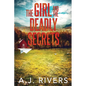 The Girl and the Deadly Secrets - Paperback