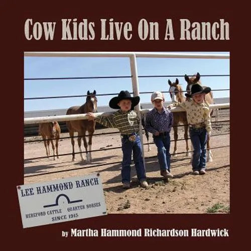 Cowkids Live On A Ranch - Paperback