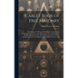 Scarlet Book of Free Masonry: Containing a Thrilling And Authentic Account of the Imprisonment, Torture, And Martyrdom of Free Masons And Knights Te - Hardcover