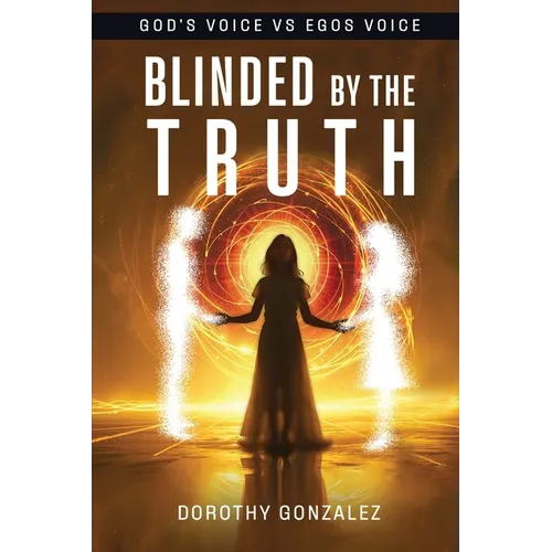 Blinded by the Truth - Paperback
