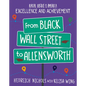 From Black Wall Street to Allensworth - Library Binding