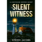 The Silent Witness: A Lighthouse Keeper's Secret - Paperback