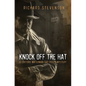 Knock Off the Hat: A Clifford Waterman Gay Philly Mystery - Paperback