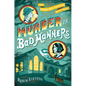 Murder Is Bad Manners - Hardcover