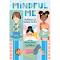 Mindful Me: Mindfulness and Meditation for Kids - Hardcover