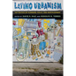 Latino Urbanism: The Politics of Planning, Policy and Redevelopment - Paperback