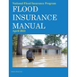 National Flood Insurance Program Flood Insurance Manual April 2021 - Paperback