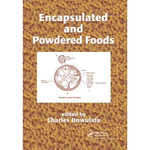 Encapsulated and Powdered Foods - Paperback
