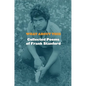 What about This: Collected Poems of Frank Stanford - Hardcover