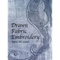 Drawn Fabric Embroidery - Paperback