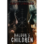 Baldur's Children - Paperback