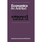 Economics: An Anti-Text - Paperback