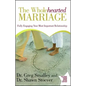 Wholehearted Marriage: Fully Engaging Your Most Important Relationship - Paperback