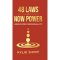 48 Laws Of Now Power: Associated Individuality - Hardcover