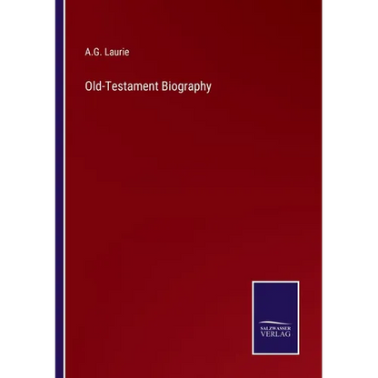 Old-Testament Biography - Paperback
