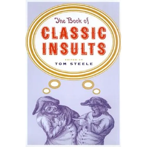 The Book of Classic Insults - Paperback