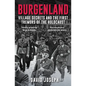 Burgenland: Village Secrets and the First Tremors of the Holocaust - Paperback