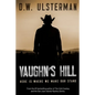 Vaughn's Hill - Paperback