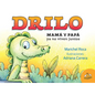 Drilo: Mama y Papa Ya No Viven Juntos - Hardcover