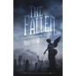 The Fallen: Part One: The Watcher Series: Book Four - Paperback