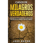 Cómo Sanar y Olvidar el Pasado: Cómo Seguir Adelante y Curar las Heridas Dejadas por tu Pasado - Paperback