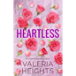 Heartless: Enemies to Lovers Fake Relationship Romance - Paperback