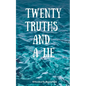 Twenty Truths and a Lie - Paperback