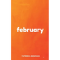 February - Paperback