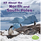 All about the North and South Poles - Paperback