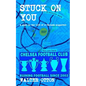 Stuck On You - a year in the life of a Chelsea supporter - Paperback