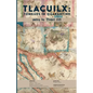 Tlacuilx: Tongues In Quarantine - Paperback
