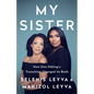 My Sister: How One Sibling's Transition Changed Us Both - Hardcover