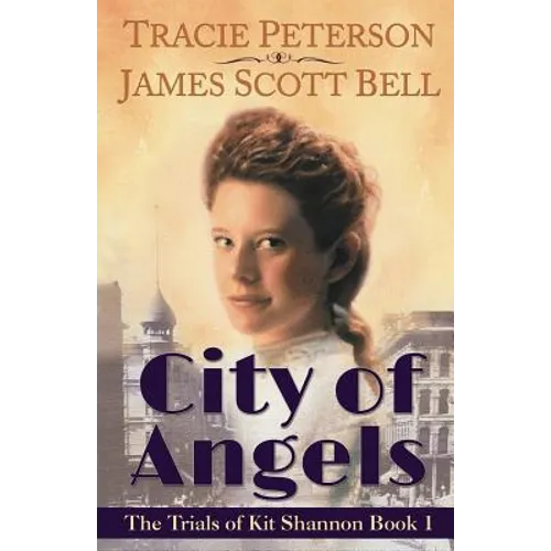 City of Angels (The Trials of Kit Shannon #1) - Paperback