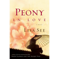 Peony in Love - Hardcover