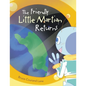 The Friendly Little Martian Returns - Paperback