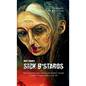 Sick B*stards: The Whole Bastard Collection - Paperback