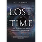 Lost in Time: Our Forgotten and Vanishing Knowledge - Hardcover