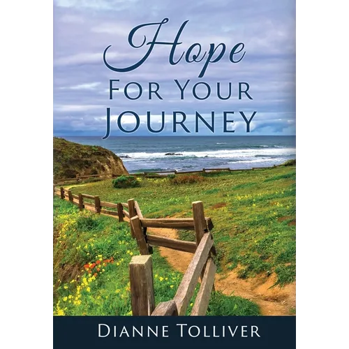 Hope For Your Journey - Hardcover
