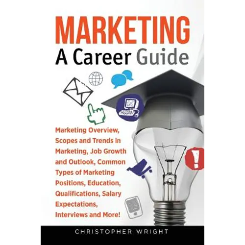 Marketing: A Career Guide - Paperback