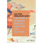 Ace Your Freelancer Game: Crafting a Winning Resume and Tips for Success - Paperback