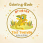 Dragons Love Taco Tuesday Coloring Book - Paperback