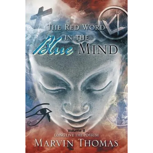 The Red Word in the Blue Mind: Volume II - Paperback