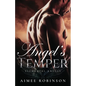 Angel's Temper: A Paranormal Angel Romance - Paperback