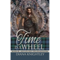 Time is a Wheel - Paperback