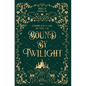 Bound by Twilight: A Gender-Swapped Jack and the Beanstalk Retelling - Hardcover