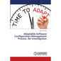 Adaptable Software Configuration Management Process: An Investigation - Paperback