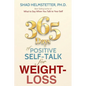 365 Days of Positive Self-Talk for Weight-Loss - Paperback