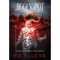 Jigglyspot and the Zero Intellect: An Addictive Horror Novel - Hardcover